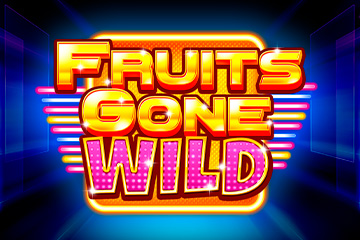 Fruits Gone Wild