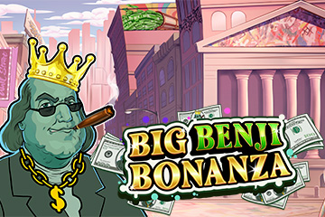 Big Benji Bonanza