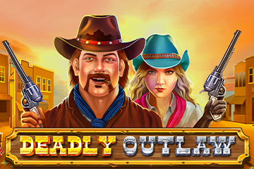 Deadly Outlaw