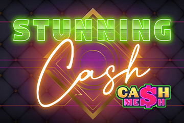 Stunning Cash