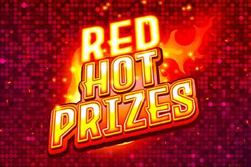 Red Hot Prizes