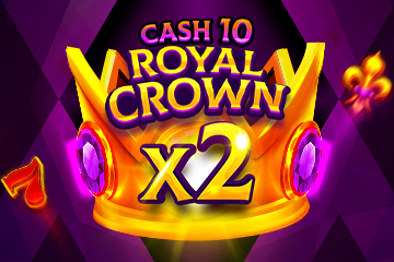 Cash 10 Royal Crown