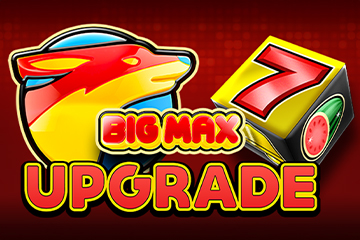Big Max Upgrade