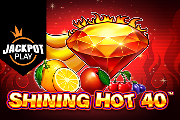 Shining Hot 40 Jackpot Play