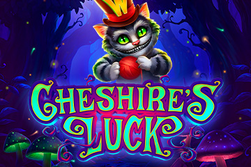 Cheshire's Luck