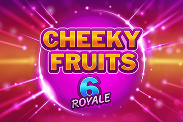 Cheeky Fruits 6 Royale